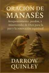 Oración de Manasés - Arrepentimiento, perdón y la misericordia de Dios para la paz y la renovación espiritual cover image