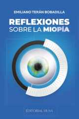 Reflexiones Sobre la Miopía (Spanish Edition) cover image