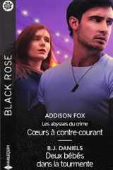 Coeurs à contre-courant - Deux bébés dans la tourmente cover image