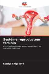 Système reproducteur féminin (French Edition) cover image