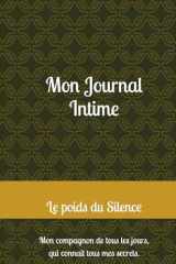 Le poids du Silence: Poèmes et affirmations de ce qui n'a jamais été dit, de ce qui est gardé en silence (French Edition) cover image