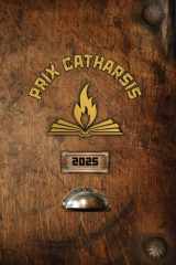 Prix Catharsis - Recueil de l'édition 2025 (French Edition) cover image