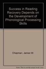 Success in Reading Recovery Depends on the Development of Phonological Processing Skills cover image