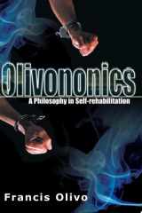 Olivononics A Philosophy in Self-Rehabilitation cover image