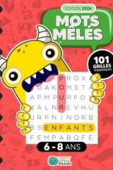 Mots Mêlés pour Enfants de 6 à 8 ans: 101 Grilles Thématiques (French Edition) cover image
