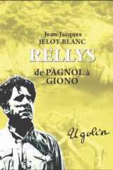 RELLYS: De PAGNOL à GIONO (French Edition) cover image