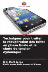 Techniques pour traiter la récupération des fuites en phase finale et la chute de tension dynamique (French Edition) cover image
