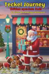 Teckel Journey - Édition spéciale de Noël: Livre de coloriage de chiots super mignon (French Edition) cover image