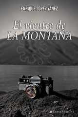 El vientre de la montaña (Spanish Edition) cover image