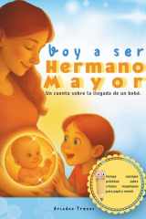 Voy a ser hemano mayor - Naia escucha la voz del ombligo - Un cuento sobre la llegada de un bebé. cover image