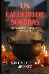 Un caldero de sombras - Una historia de misterio y crimen cover image