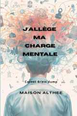 J'allège ma charge mentale: Carnet Brain Dump - Edition Homme (French Edition) cover image