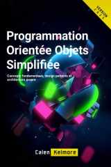 Programmation Orientée Objets Simplifiée: Concepts fondamentaux, design patterns et architecture propre (French Edition) cover image