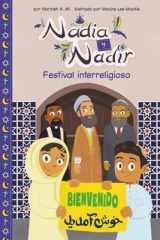 Festival interreligioso/ Interfaith festival (Nadia Y Nadir Set 3/ Nadia & Nadir) (Spanish Edition) cover image