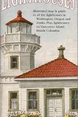 Northwest Lighthouses Illustrated Map & Guide cover image