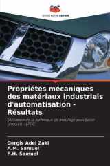 Propriétés mécaniques des matériaux industriels d'automatisation - Résultats (French Edition) cover image