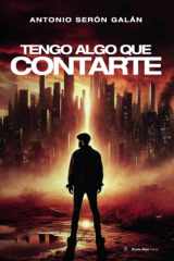 Tengo algo que contarte (Spanish Edition) cover image