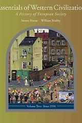 Essentials of Western Civilization: A History of European Society, Volume II: Since 1550 (with Study Tips and InfoTrac) cover image