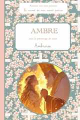 Ambre, sous le patronage de saint Ambroise, le carnet de mon saint patron, 6-10 ANS: Raconte-moi mon prénom (French Edition) cover image