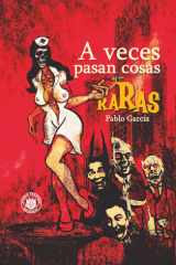 A veces pasan cosas raras (Spanish Edition) cover image