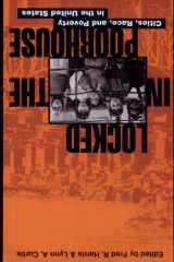 Locked in the Poorhouse Cities, Race, and Poverty in the United States cover image