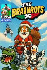 THE BRAINROTS #4 – Numéro Quatre - [Version Française] La bande dessinée des personnages Italian Brainrot - ( Édition Spéciale de Noël ! ): 4 ... Français [Couverture Noël A] (French Edition) cover image