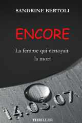 ENCORE: La femme qui nettoyait la mort (French Edition) cover image