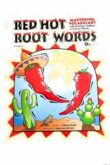 Red Hot Root Word Mastering Vocabulary with Prefixes, Suffixes and Root Words cover image