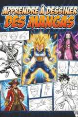 Apprendre à dessiner des mangas: Le livre à offrir aux amateurs de manga – structures graphiques simples pour dessiner des personnages (French Edition) cover image