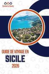 GUIDE DE VOYAGE EN SICILE 2026: Régions, conseils et outils pratiques pour explorer en toute confiance (French Edition) cover image