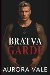 Bratva Garde: Un Mariage Arrangé, un Amour Interdit, une Romance Sombre de la Mafia Russe (Les Hommes Impitoyables de la Mafia Russe) (French Edition) cover image