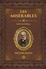 Les Misérables - Victor Hugo: Édition collector Intégrale - Grand Format - Texte intégral - Tomes 1 à 5 - Annotée d'une biographie détaillée cover image
