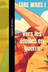 Tare Wars I: Vers les étoiles en guerre ! (La Grande Lessive de l'Héroïsme) (French Edition) cover image
