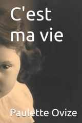 C'est ma vie (French Edition) cover image