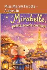 Mirabelle, petite souris curieuse: Une petite souris à Paris (French Edition) cover image