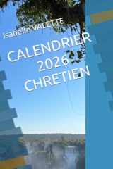 CALENDRIER 2026 CHRETIEN (French Edition) cover image