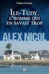 Ile-Tudy, l'homme qui en savait trop cover image