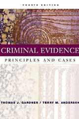 Criminal Evidence Principles and Cases cover image
