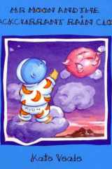 Mr Moon and the Blackcurrant Rain Cloud cover image