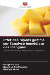 Effet des rayons gamma sur l'analyse immédiate des mangues (French Edition) cover image