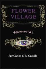 Flower Village: Volúmenes I & II (Spanish Edition) cover image