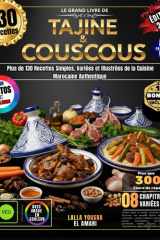 Le Grand Livre de Tajine & Couscous: Plus de 130 Recettes Simples, Variées et Illustrées de la Cuisine Marocaine Authentique – Pour Débutants et Professionnels (French Edition) cover image