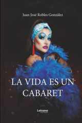 La vida es un cabaret (Spanish Edition) cover image
