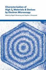 Characterization of High Tc Materials and Devices by Electron Microscopy cover image