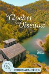 Le clocher des oiseaux: grands caractères (French Edition) cover image