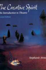 The Creative Spirit: An Introduction to Theatre cover image