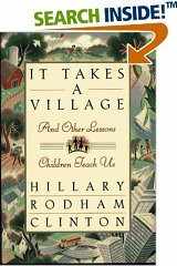 It Takes a Village And Other Lessons Children Teach Us cover image
