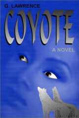 Coyote A Novel cover image