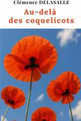 Au-delà des coquelicots (French Edition) cover image