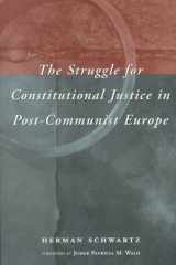 The Struggle for Constitutional Justice in Post-Communist Europe cover image